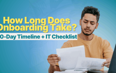How Long Does Onboarding Take? (The 90-Day Roadmap for HR & IT)