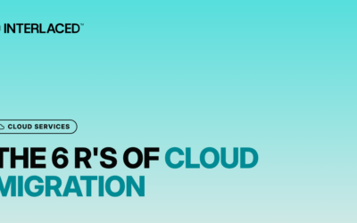 The 6 R's of Cloud Migration
